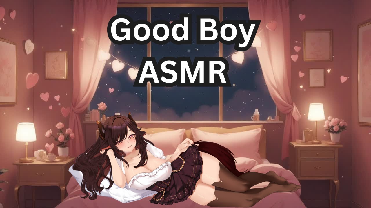 [KabukiKoi]Good Boy口腔音哄睡，感受如水般的温柔与呵护 | ASMR番茄助眠