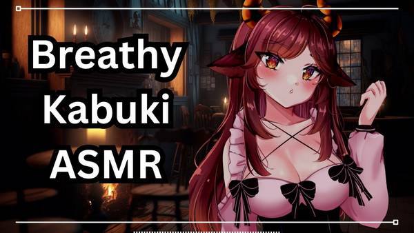 [KabukiKoi]沉浸式口腔音舔耳，温柔呵护耳边，释放你所有的压力 | ASMR番茄助眠